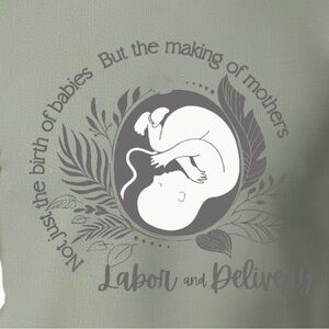 New Labor and Delivery Nurse Sage Green sweatshirt. Size small